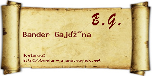 Bander Gajána névjegykártya